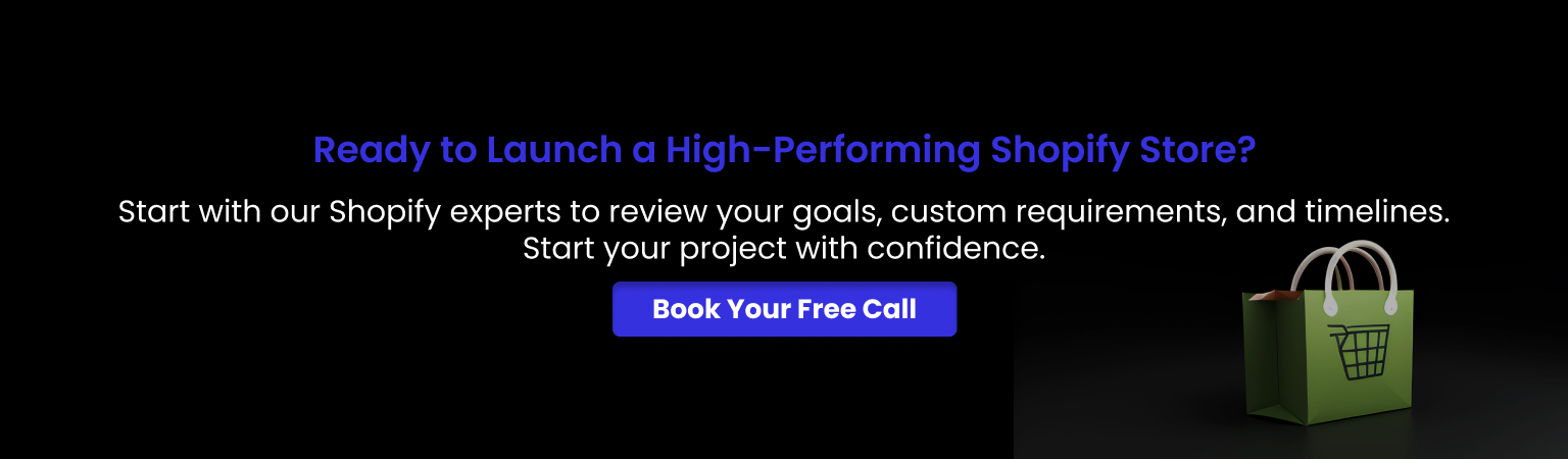 Book a free call to launch Shopify store